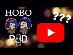 [Hobo Pod]僕らの秘密の『YouTube』チャンネル