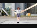 【芦葉さわ】Gravity=Reality 踊ってみた【聖地巡礼】