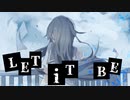 (旧)LET iT BE/初音ミク
