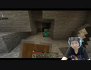 Minecraftを配信で実況やってるのでPart13【ヒトミント】