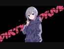 ダーティドライブ feat.GUMI【Crawler】