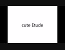 cute Etude