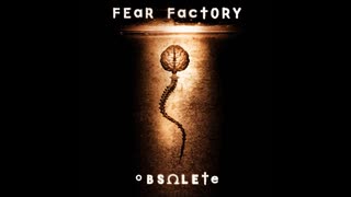 Fear Factory - Obsolete