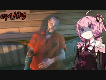 【The Long Dark #59】琴葉姉妹遭難したってよ【Episode1/#05】