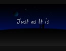 [10] ‘Just as It is’ feat.鏡音レン【オリジナル】