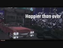 MMD - Happier than ever