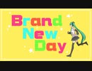 【手描きプロセカ】Brand New Day