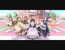 【デレステMV】MOTTO！【メイド衣装編成】