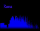 Rana【オリジナル曲】
