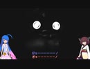 きりたんの職場体験5夜目【FNAF Help Wanted】【Voiceroid実況】