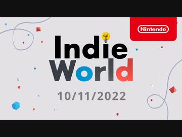 【ニンテンドーダイレクト 日本語版】Indie World 2022.11.10 第九回 【Nintendo Direct】