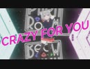【パラパラ】Vtuberが「CRAZY FOR YOU」踊ってみた
