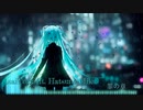 【初音ミク】罪の章 Chapter Of Sins 【オリジナルMV】