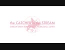the CATCHER in the STREAM - STREAM DRIVE APRIL 2020 in HOKKAIDO, JAPAN