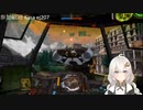 2022.11.10 【ゆかりねっと】ろぼっとのげーむ【MechWarriorOnline】 #167-1