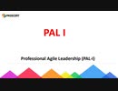 Professional Agile Leadership (PAL I) Study Guide