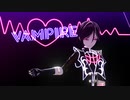 【MMD刀剣乱舞】ヴァンパイア【サイバー薬研】