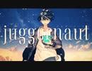 【ReO】 ジャガーノート / 夏代孝明 【歌ってみた】