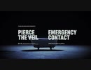 Pierce The Veil - Emergency Contact