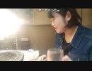 2022/11/09 【キューパー】レンタル彼女でリスナーと焼肉＆カラオケ
