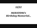 【MAD】セツナトリップ【ムラトミさん誕生日記念】