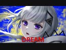可不 - DREAM (オリジナル曲)