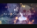 【レヴュースタァライト】You are a ghost,I am a ghost.～劇場のゴースト～【歌ってみた】