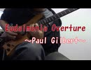 【弾いてみた】PaulGilbert  Eudaimonia Overture