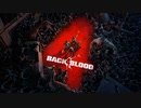 【Back 4 Blood】悪夢の再来 RTA 【08:02.67】