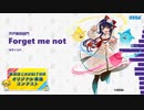 【第四回チュウニズム公募】Forget me not / ゆきくらげ【宍戸美鈴部門】