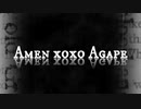 【Amen xoxo Agape】feat 懐古 & nayuta tunes / Project By Arch Allise