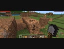 Minecraft…整地始めました Part60