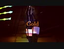 〔ニコラップ〕Gold feat.chun　/ メンテ〔R@P M@STER合作２・提出作〕