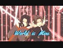【鬼滅のMMD】ワールドイズマイン【鬼舞辻無惨】