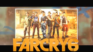 【ＰＣ版 実況プレイ】 FARCRY6 #41