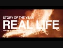 Story Of The Year - Real Life