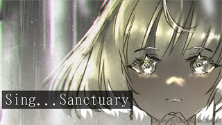 Sing...Sanctuary／可不 - Jirno