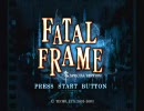 FATAL FRAME 零 さわやか実況プレイ Part1