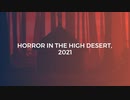 HORROR IN THE HIGH DESERT,2021
