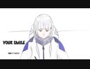 Your Smile   feat.可不&裏命