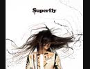 万華鏡と蝶 Superfly