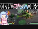 METALコトノハDOGS reloaded Part.08