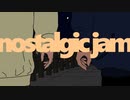 【重音テト】nostalgic jam【オリジナル曲】