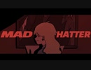 Mad Hatter - DUSTCELL（Cover）/ seya sacai