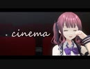 【MMD】 夏色花梨のシネマ 【夏色花梨】