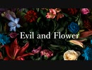 Evil and Flower / GILLTHIM