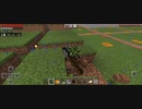 Minecraft…整地始めました Part68