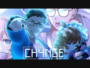 【にじさんじMMD・NEUTRINOカバー】CH4NGE【社築&エリー・コニファー】