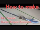 How to make a Green Dragon Crescent - "Ikki Tousen" Kanu[Cosplay prop tutorial]