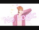 【にじさんじMMD】No Logic【伏見ガク】